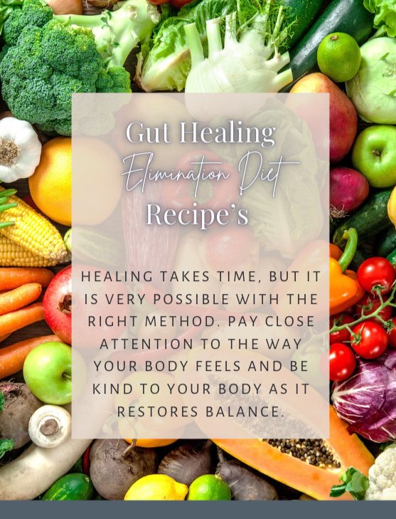 Reset Your Gut Recipes : The Ultimate Healing Elimination Diet